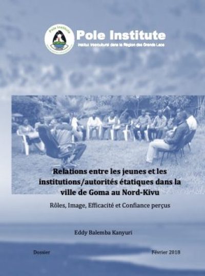 Relations entre les jeunes et les institutionsautorités étatiques dans la ville de Goma au Nord-Kivu